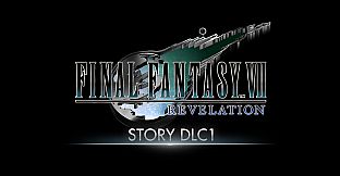 FINAL FANTASY VII REVELATION Story Expansion Pass