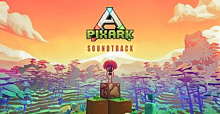 PixARK Soundtrack