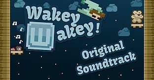 Wakey Wakey Soundtrack
