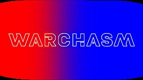 Warchasm