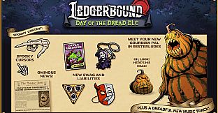 Ledgerbound - Day of the Dread DLC