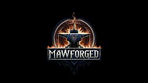 Mawforged