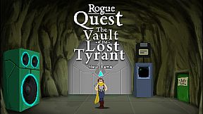 Rogue Quest: The Vault of the Lost Tyrant