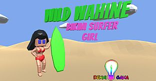 Bikini Surfer Girl - Wild Wahine