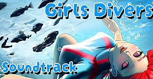 Girls Divers Soundtrack