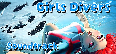 Girls Divers Soundtrack