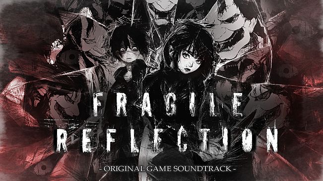 Fragile Reflection Soundtrack