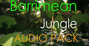 Barrimean Jungle |AUDIO PACK|