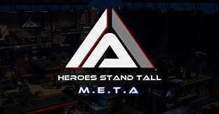 Heroes Stand Tall: M.E.T.A Beta