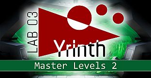 Lab 03 Yrinth : Master Levels 2