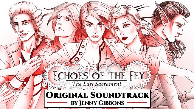 Echoes of the Fey: The Last Sacrament - Soundtrack