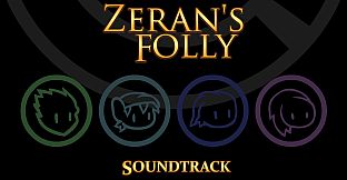 Zeran's Folly Soundtrack