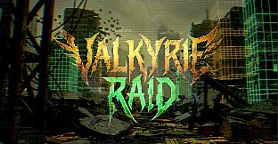 Valkyrie Raid