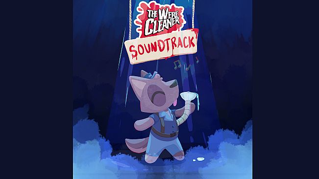 The WereCleaner Soundtrack