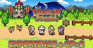 Experience & CP x2 - Dragon Prana