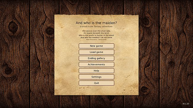 And who is the maiden?