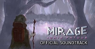 Mirage: Ignis Fatuus Original Soundtrack