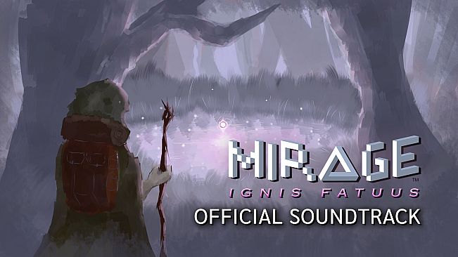 Mirage: Ignis Fatuus Original Soundtrack