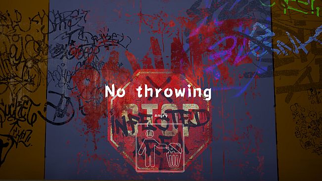 No throwing