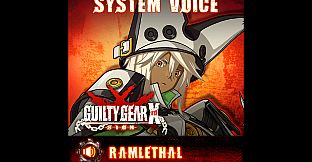 GGXrd System Voice - RAMLETHAL VALENTINE