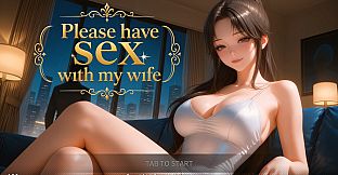 Twisted Night - Please have sex with my wife