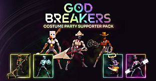 GODBREAKERS: Costume Party Supporter Pack
