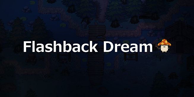Flashback Dream