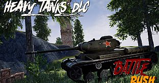 BattleRush - Heavy Tanks DLC