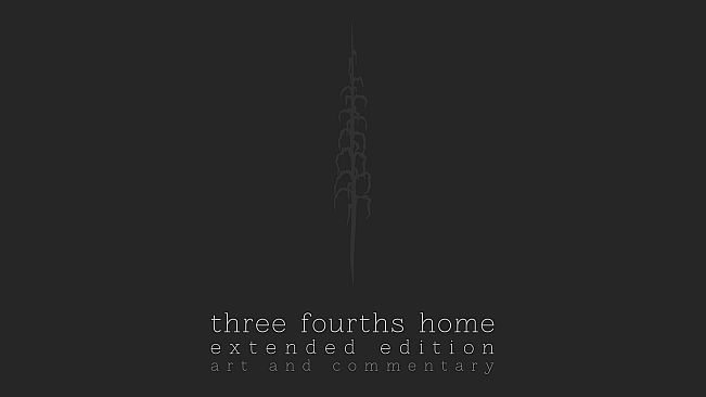 Three Fourths Home: Extended Edition - Art Book & Soundtrack