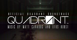 Quadrant - Official Soundtrack