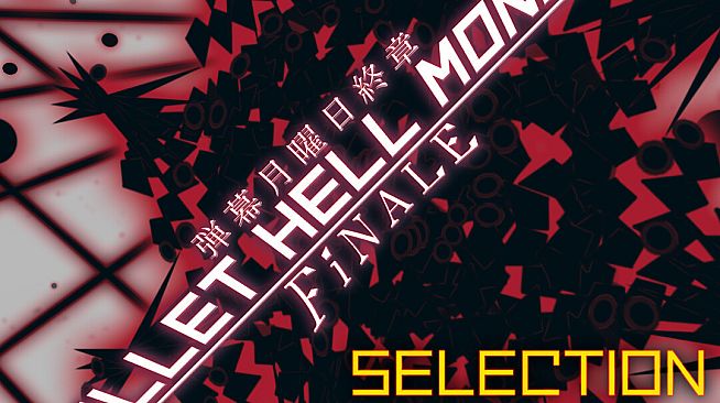 Bullet Hell Monday: Finale OST -Original Selection-