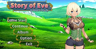 Story of Eve - A Hero's Study