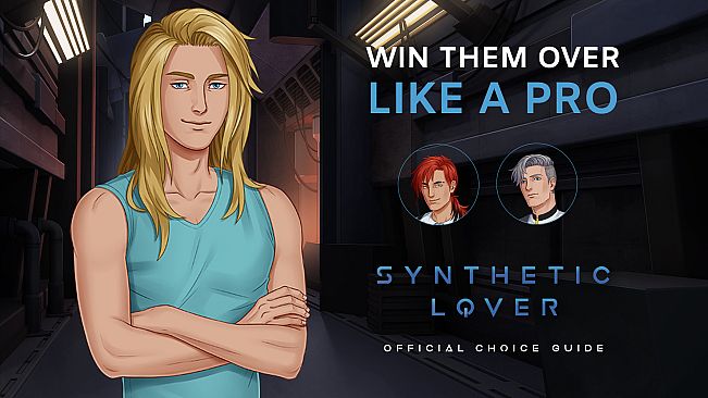 Synthetic Lover - Official Choice Guide