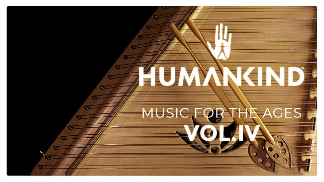 HUMANKIND - Music for the Ages, Vol. IV