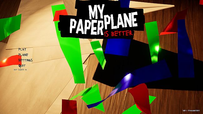 My Paper Plane Is Better