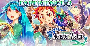 Experience x3 - Monster Viator