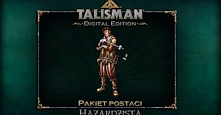 Talisman Character - Gambler