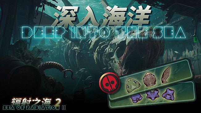 Sea Of Radiation 2 : Deep into the Sea