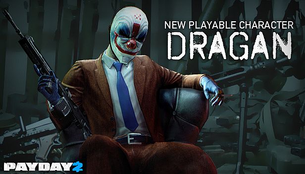 PAYDAY 2: Dragan Character Pack