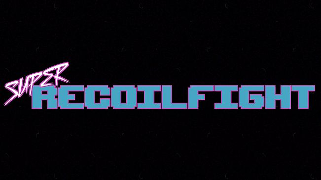 SUPER RECOILFIGHT Supporter Pack