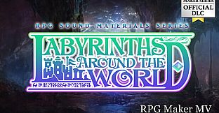 RPG Maker MV - Labyrinths around the World