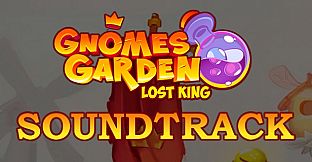 Gnomes Garden Lost King Soundtrack