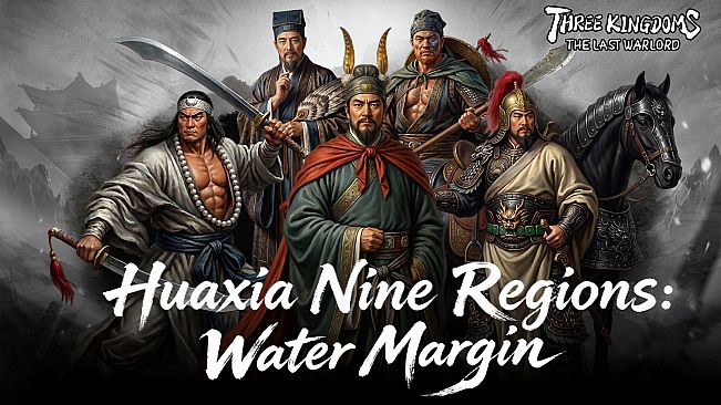 Three Kingdoms The Last Warlord：Water Margin