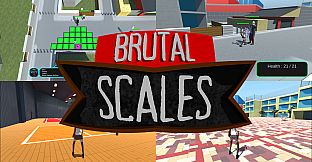 Brutal Scales