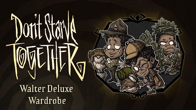 Don't Starve Together: Walter Deluxe Wardrobe