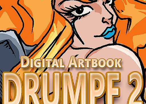 Drumpf 2: Lost, But Not Forgotten! - Digital Art Book