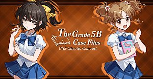 The Grade 5B Case Files Ch5 - Chaotic Concert