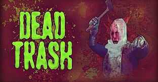 Dead Trash Soundtrack