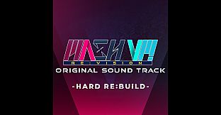MASH VP! Re:VISION OST - HARD RE:BUiLD -