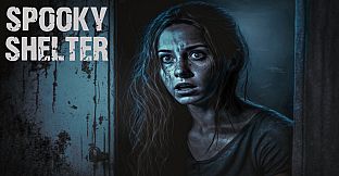 Spooky Shelter A set of pictures